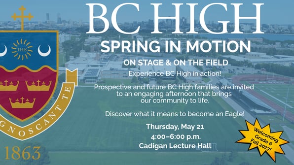 Spring in Motion - Experience BC High in action! 